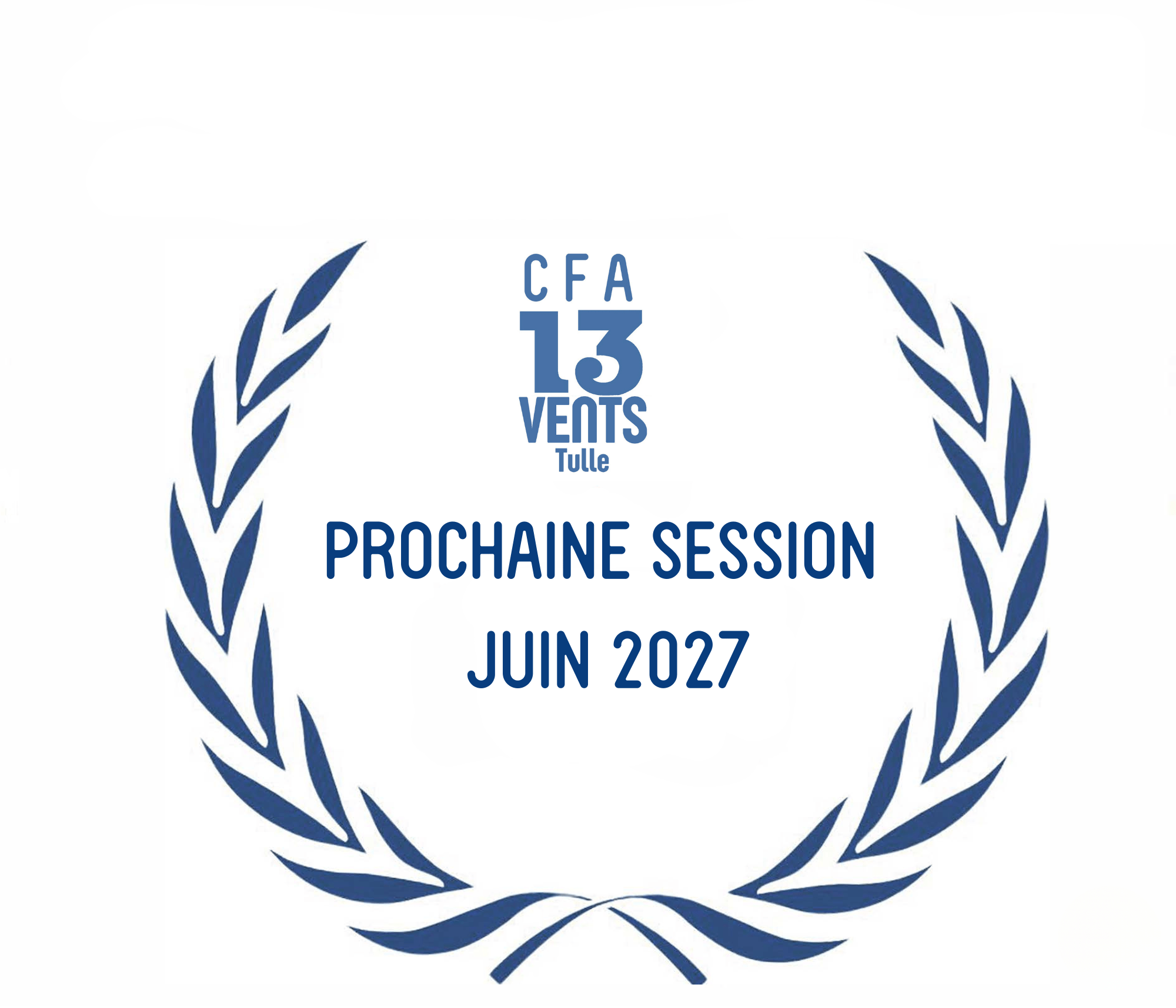 PROCHAINE SESSION JUIN 2027